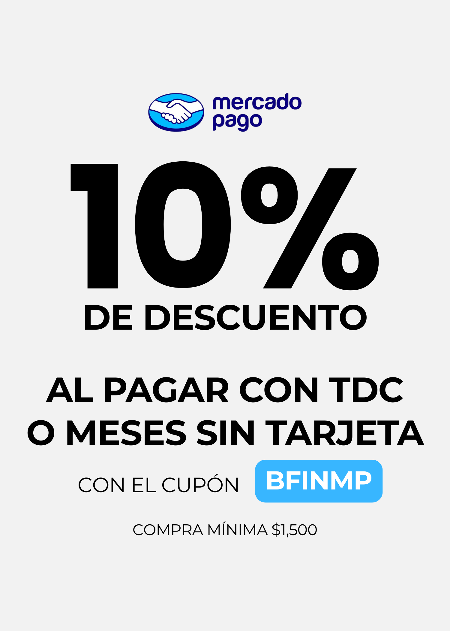 10% de descuento al pagar con MERCADO PAGO tarjeta de credito o meses sin tarjeta. Cupon: BFINMP