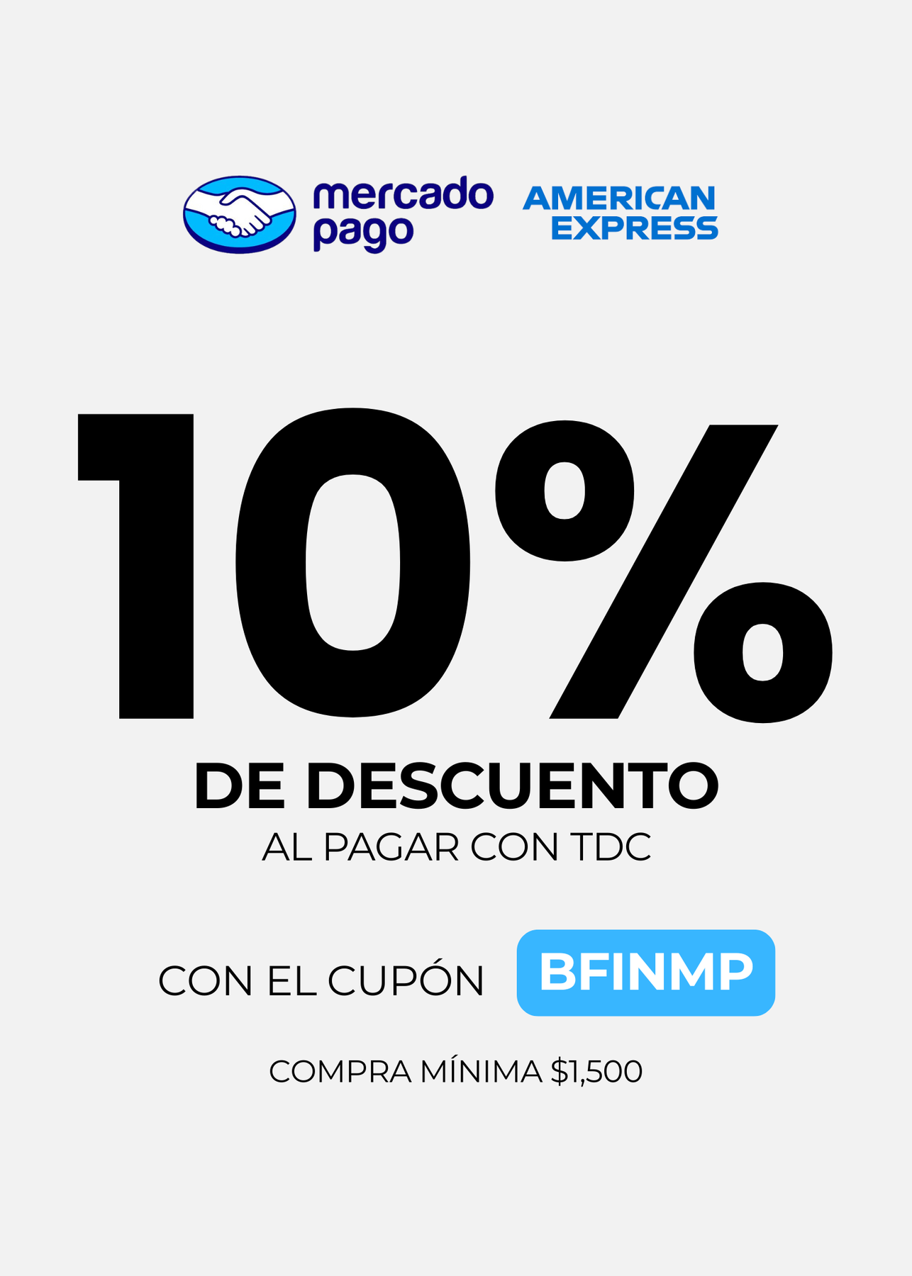 10% de descuento con AMERICAN EXPRESS. Cupón: BFINMP