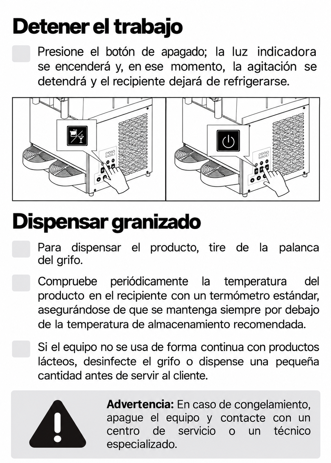 Instrucciones para detener el equipo y dispensar granizado — Rhino MAGRA-2T