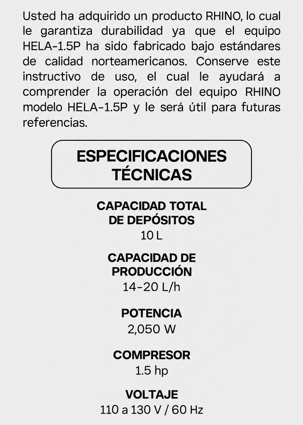 Especificaciones del manual: depósitos de 10 L en total y producción de 14 a 20 L/h — Rhino HELA-1.5P
