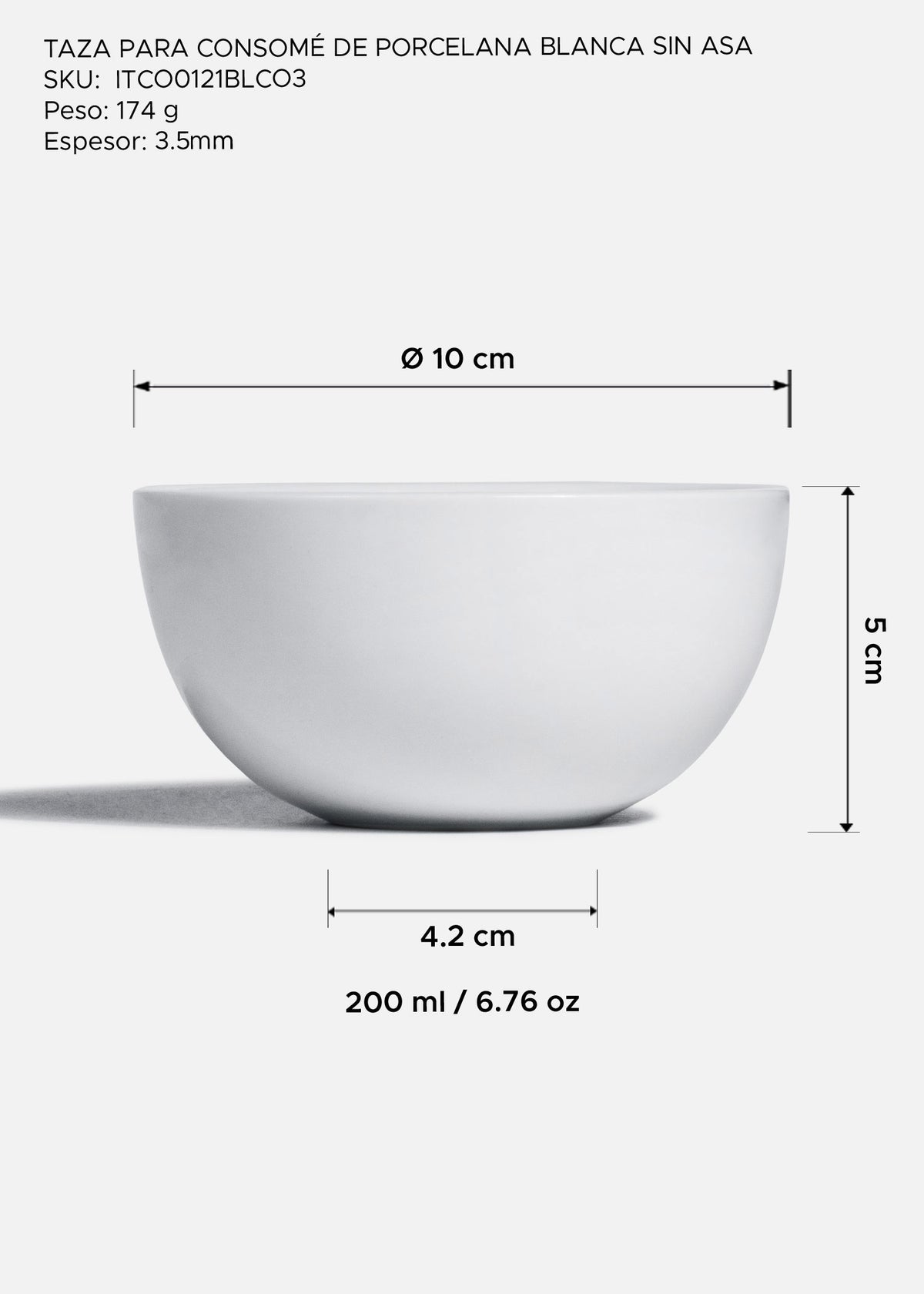 Medidas de taza para consomé: diámetro 10 cm, alto 5 cm y capacidad 200 ml.