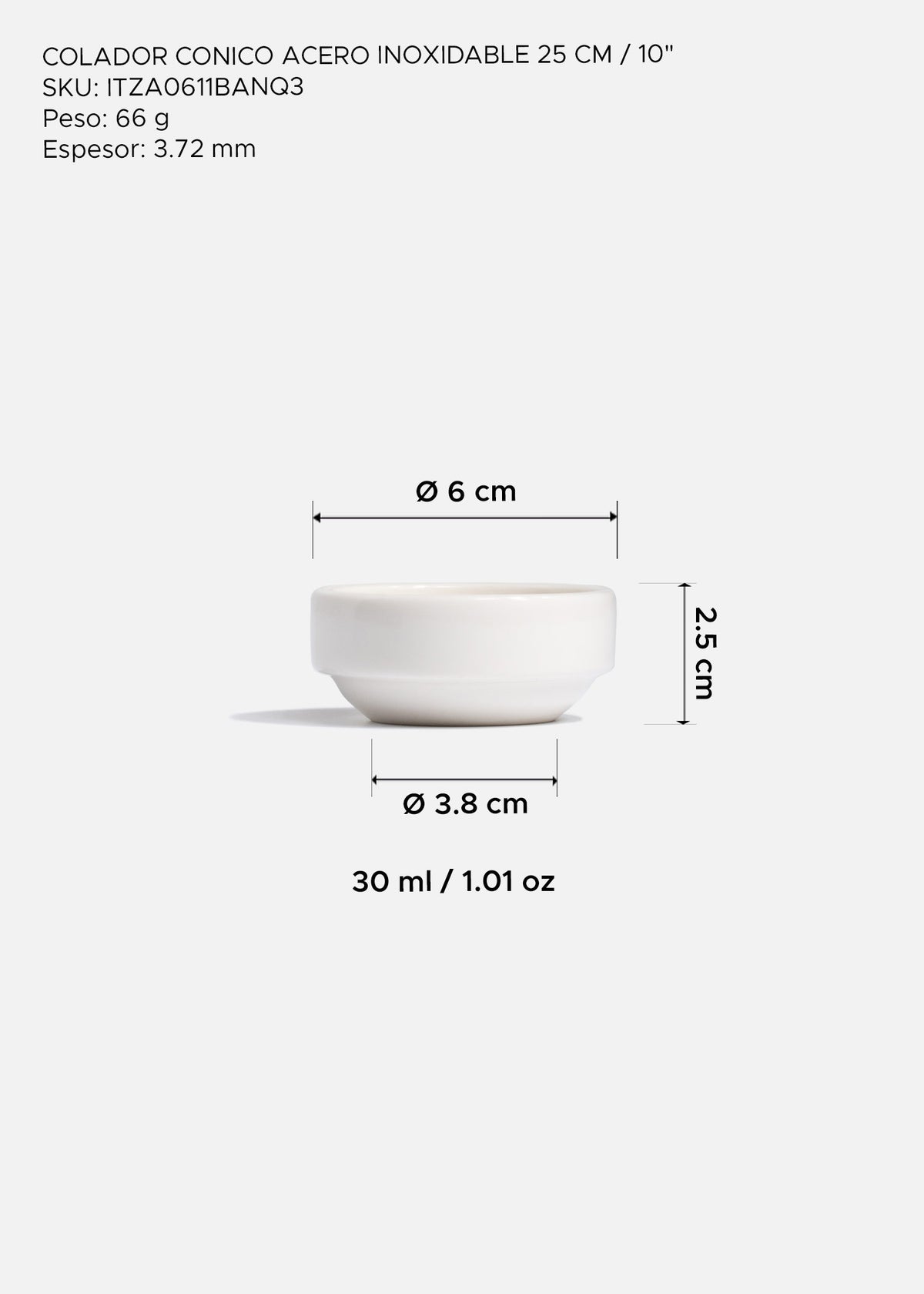 Medidas del mini tazón Banquet: diámetro 6 cm, alto 2.5 cm y capacidad 30 ml.